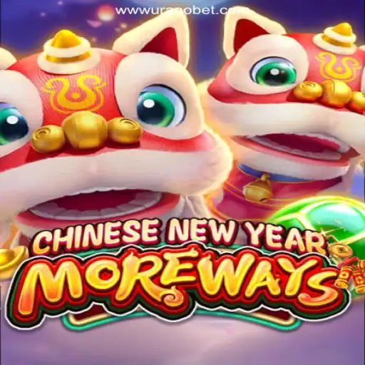 Explore the Excitement of CHINESENEWYEARMOREWAYS on Uranobet.COM