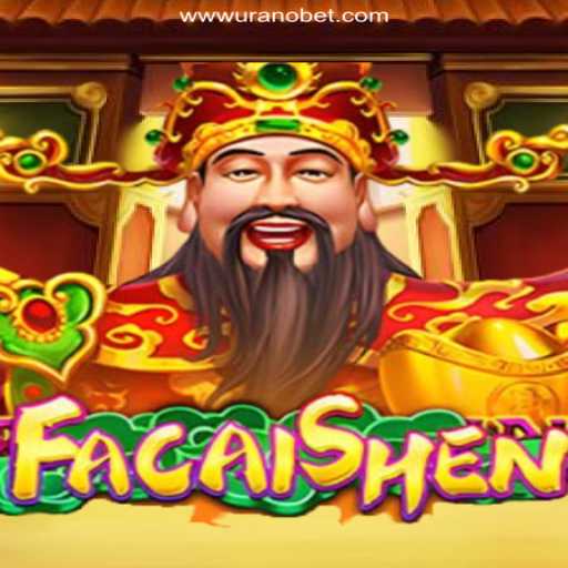 Exploring FaCaiShen: Discover the Excitement on Uranobet.COM Platform-Oficial Slots Brasil #1