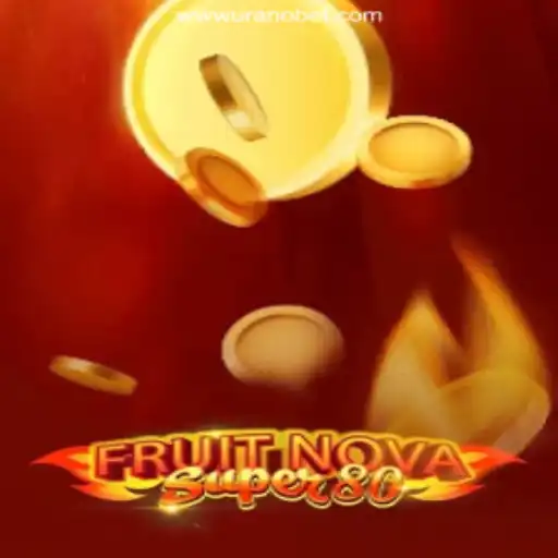 Exploring the Excitement of FruitNovaSuper80 on Uranobet.COM Platform-Oficial Slots Brasil #1